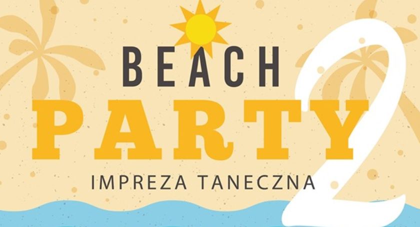 Zaproszenie na imprezę taneczną na plaży w Łowiczu