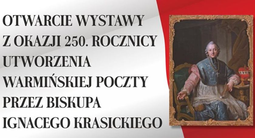 WYSTAWA: O Warmińskiej Poczcie utworzonej przez Biskupa Ignacego Krasickiego
