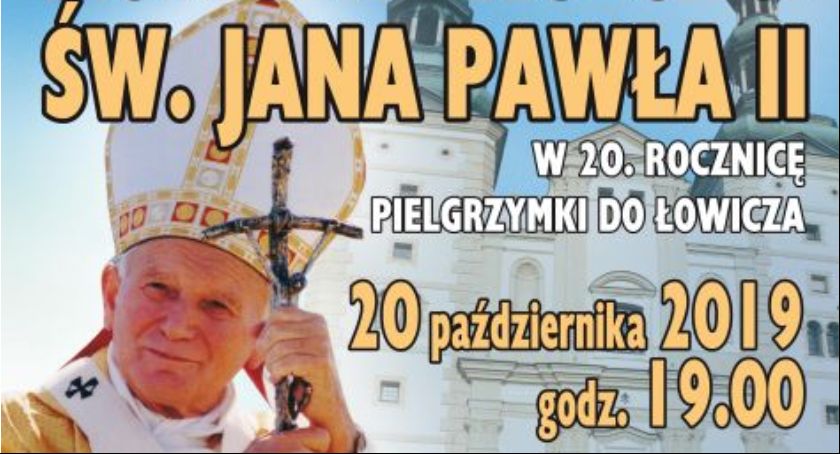 W niedzielę koncert ku czci św. Jana Pawła II w 20. rocznicę pielgrzymki do Łowicza