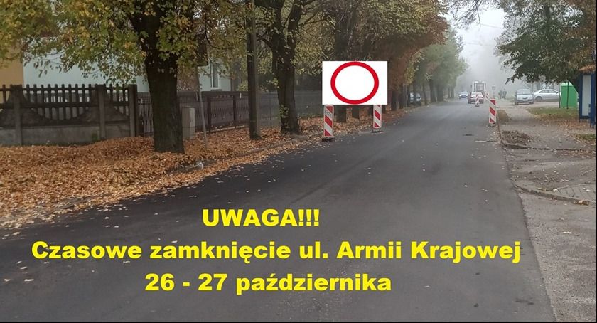 W weekend ul. Armii Krajowej będzie zamknięta dla ruchu