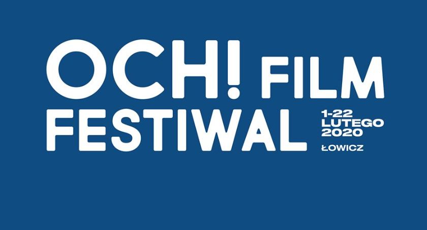 OCH! Film Festiwal w Łowiczu: koncerty Króla, Marka Dyjaka i innych. Kiedy rusza sprzedaż biletów?
