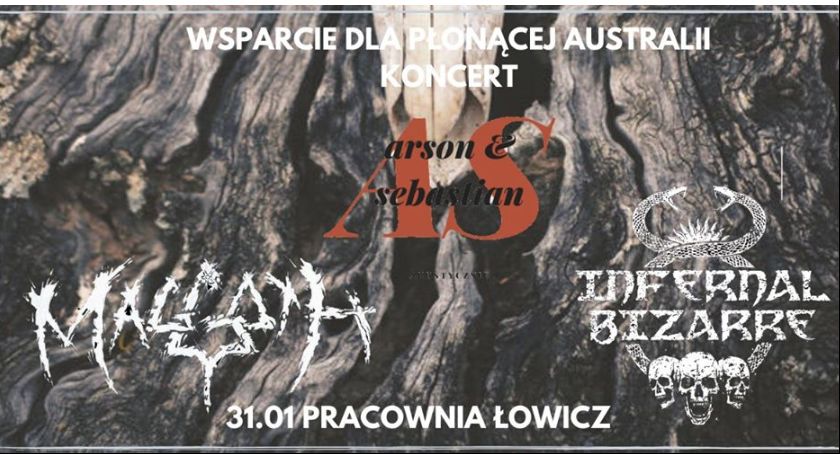 Łowicz pomoże Australii - koncert Maggoci, Infernale, Arson&Sebastian