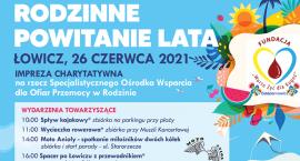 Rodzinne Powitanie Lata w Łowiczu (PROGRAM)