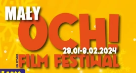 Mały OCH! Film Festiwal, czyli Ferie Zimowe w Łowickim Ośrodku Kultury