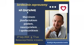 Łowicz. KO zaprasza na spotkanie z posłem Marcinem Józefaciukiem