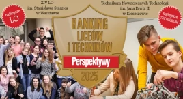 Ranking Perspektyw 2025. Jak wypadły licea i technika z Łowicza?