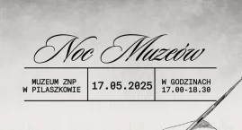 Magiczna noc w Muzeum ZNP. Historia i kaligrafia w Pilaszkowie