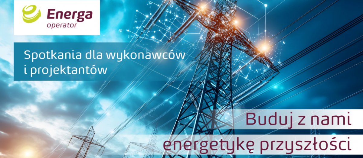 Dzień Wykonawcy z Energa-Operator w Olsztynie