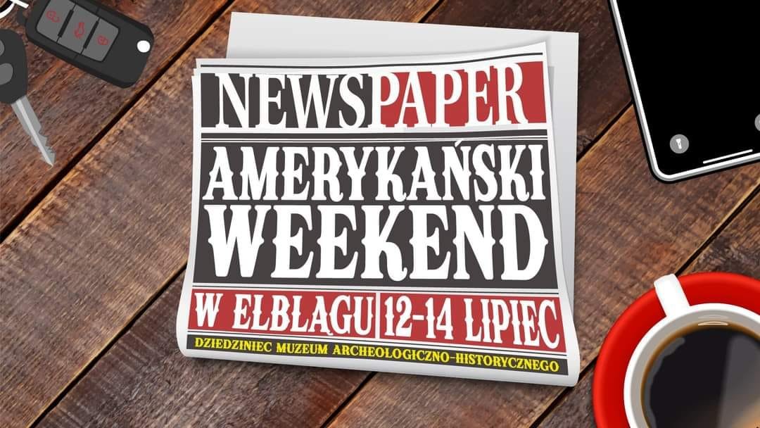 USĄ Amerykański Weekend w Elblągu 3 [PROGRAM]