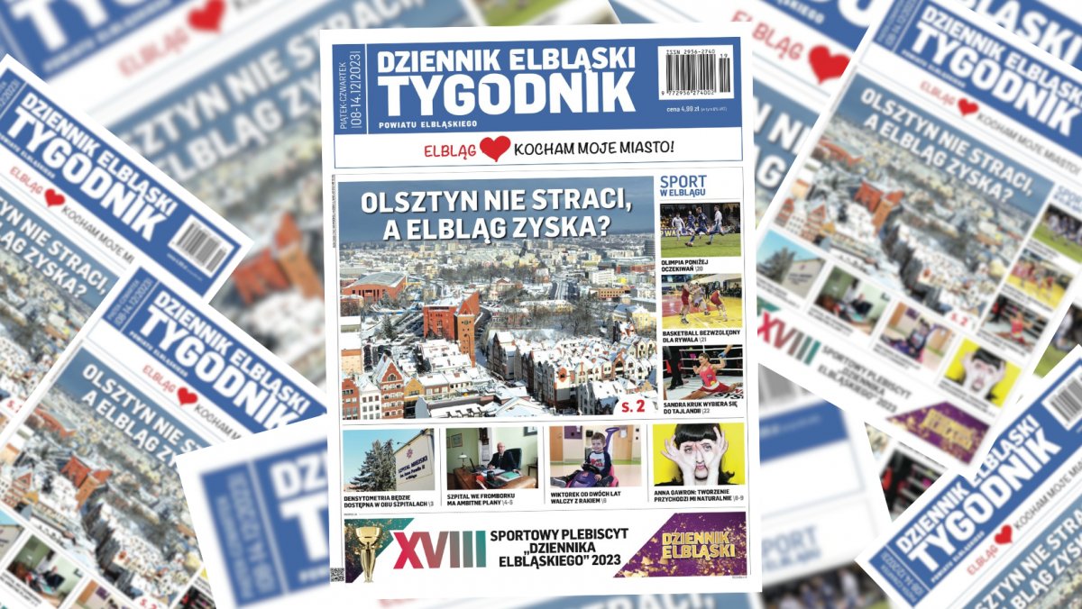 Najnowszy tygodnik Dziennik Elbląski już dostępny! 