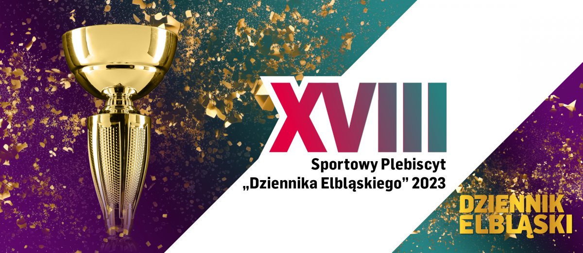Rozpoczynamy Plebiscyt Sportowy Dziennika Elbląskiego! O tym, kto zwycięży, zadecydują kibice 