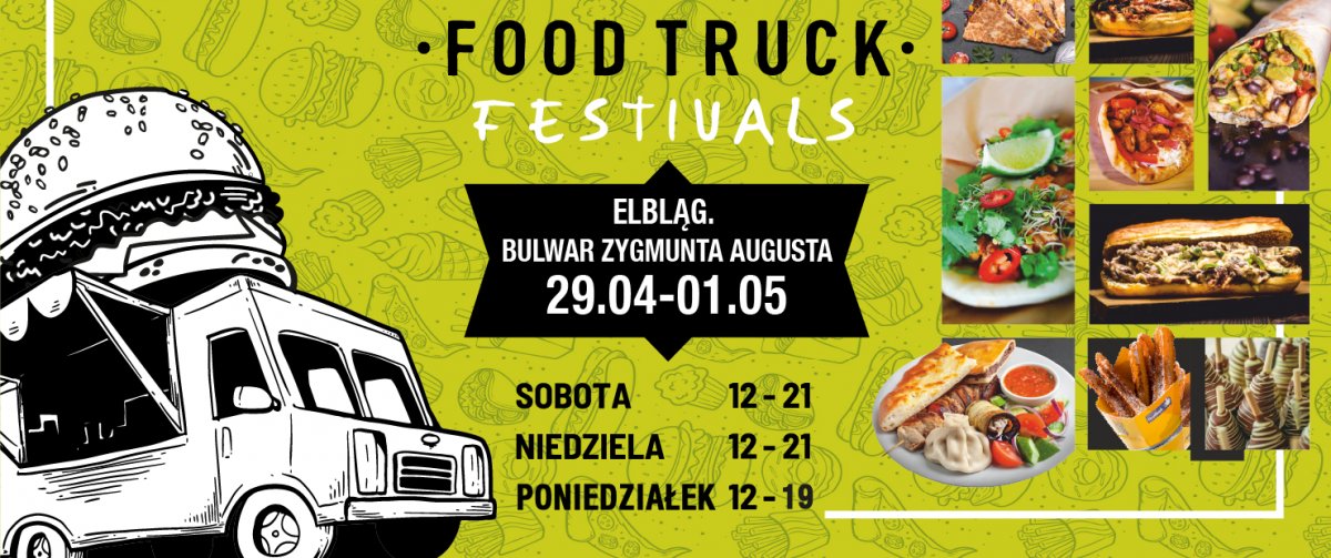 Food Truck Festivals w Elblągu już w ten weekend! [VOUCHERY ROZDANE]