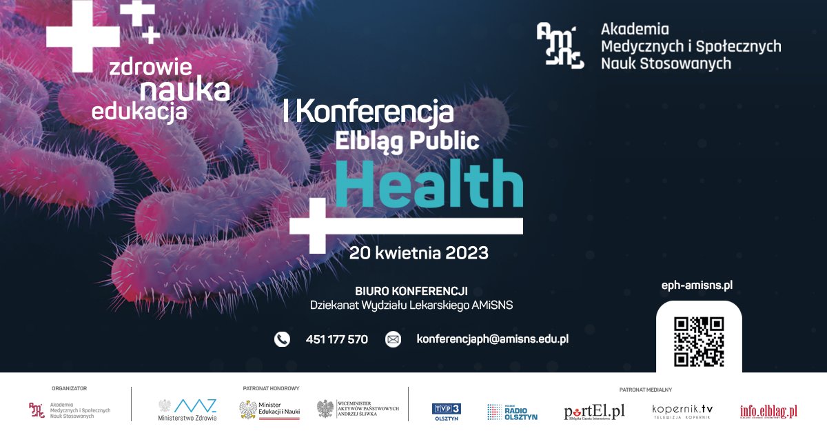 Konferencja „Elbląg PUBLIC HEALTH”: zdrowie, edukacja i nauka