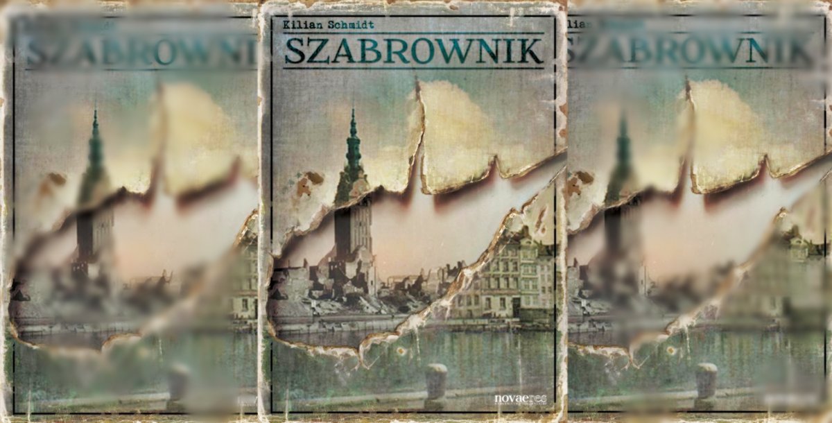 Kilian Schmidt: „Szabrownik” i Elbląg po II wojnie światowej