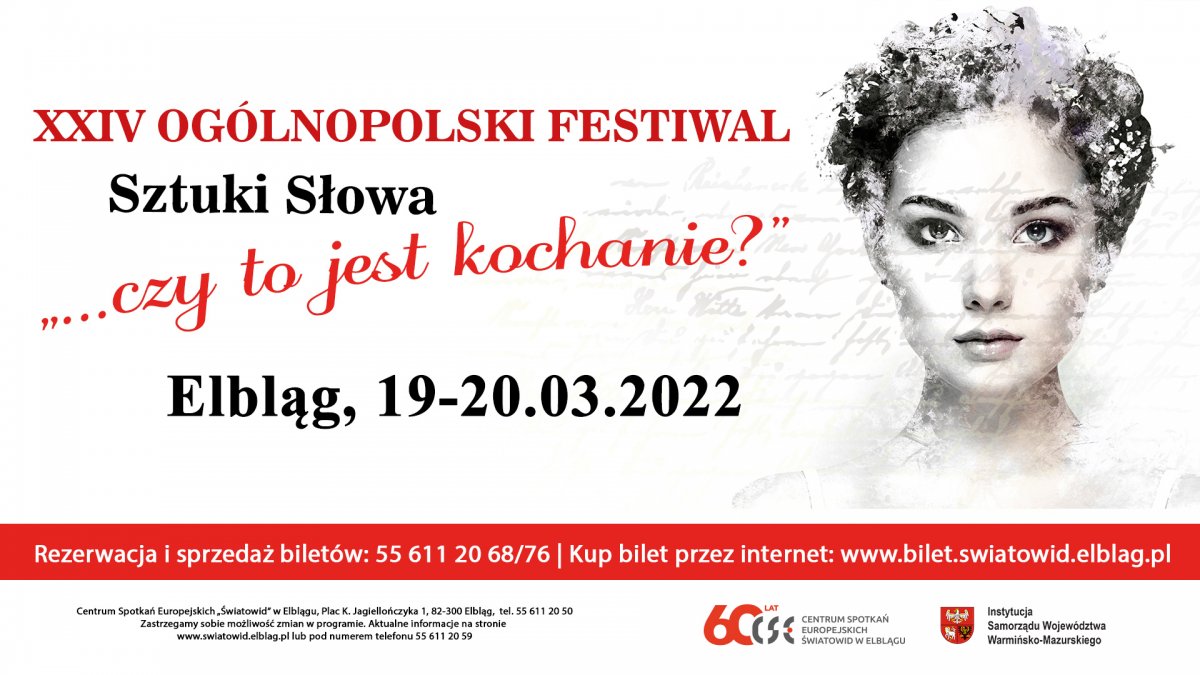 Weź udział w XXIV Ogólnopolskim Festiwalu Sztuki Słowa „...czy to jest kochanie?