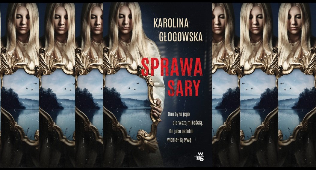 Czytam, bo lubię: Sprawa Sary