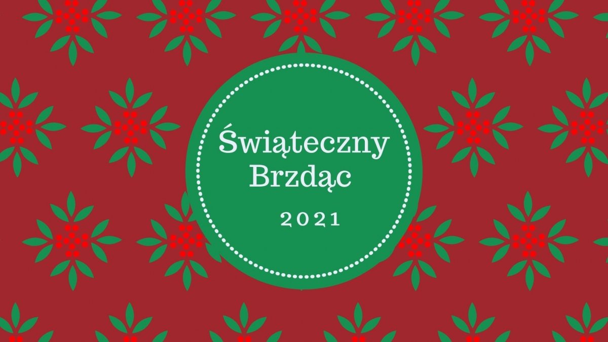 Świąteczny Brzdąc 2021 [AKTUALNY RANKING]