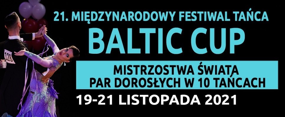 Baltic Cup 2021: Najlepsi tancerze świata w Elblągu