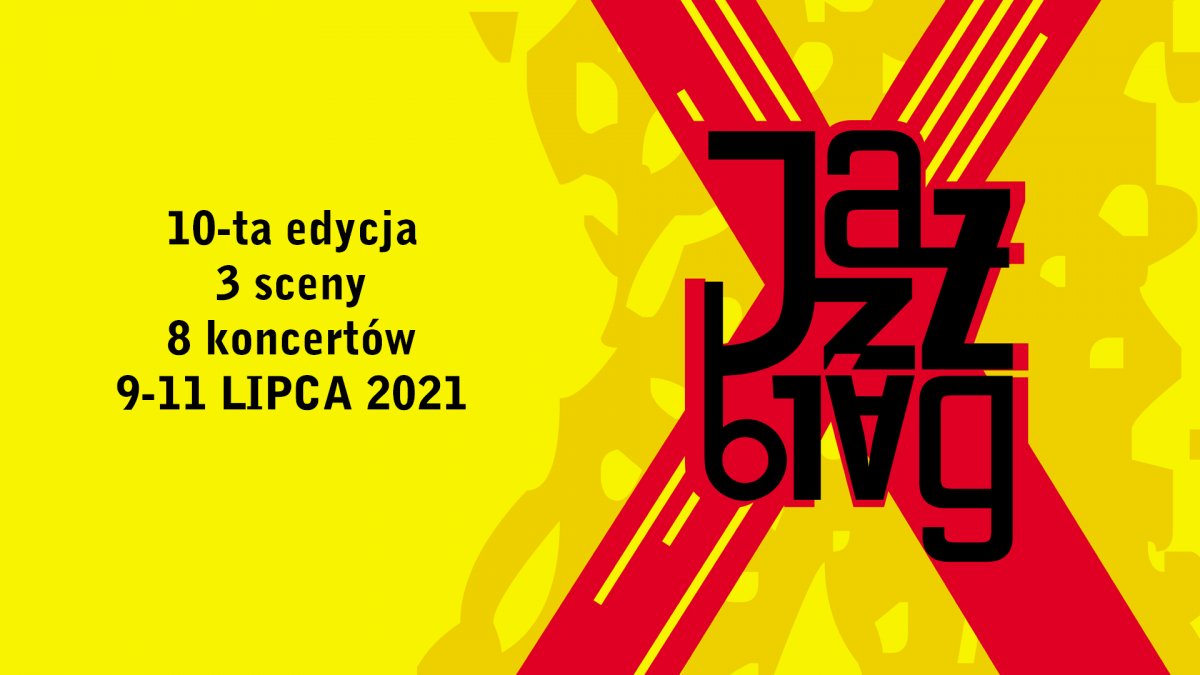 Jazzbląg X – jubileusz z jazzem!