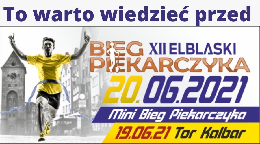 To warto wiedzieć przed Biegiem Piekarczyka