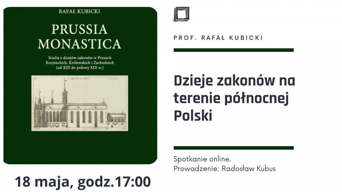 Wirtualna Regioteka: Dzieje zakonów na terenie północnej Polski