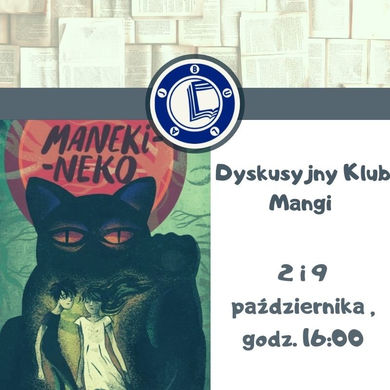 Dziś spotkanie Dyskusyjnego Klubu Mangi