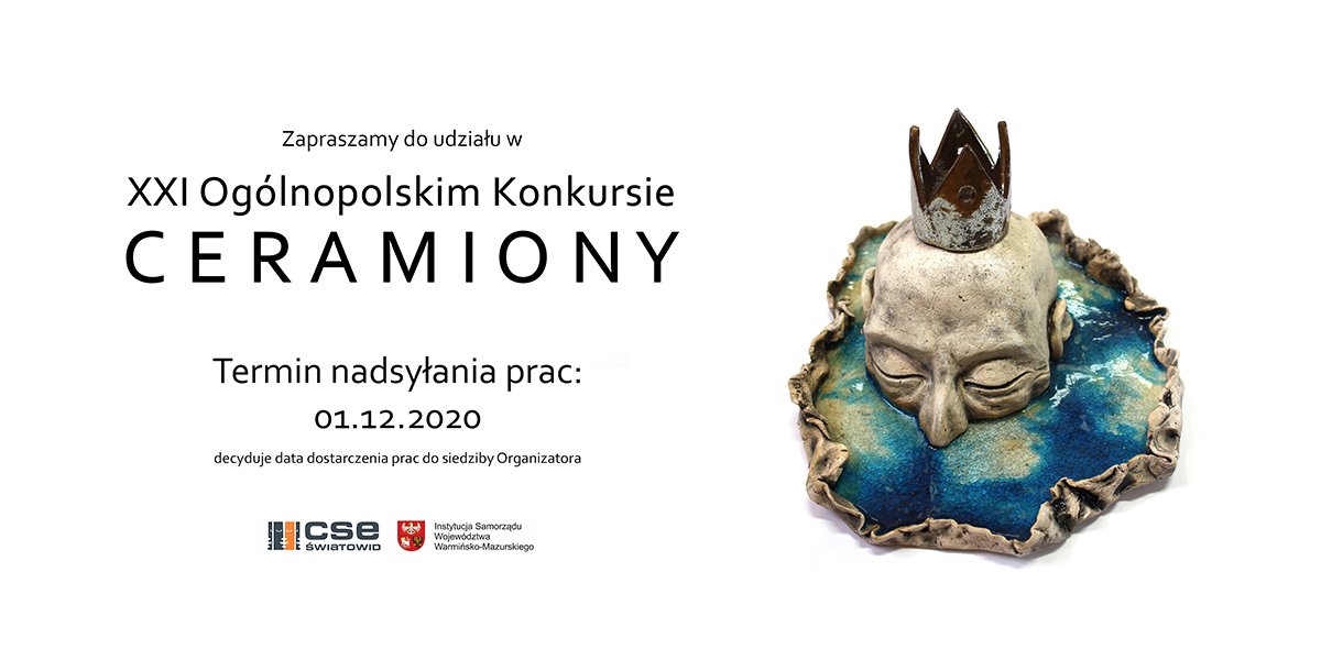 XXI Ogólnopolski Konkurs „Ceramiony”	