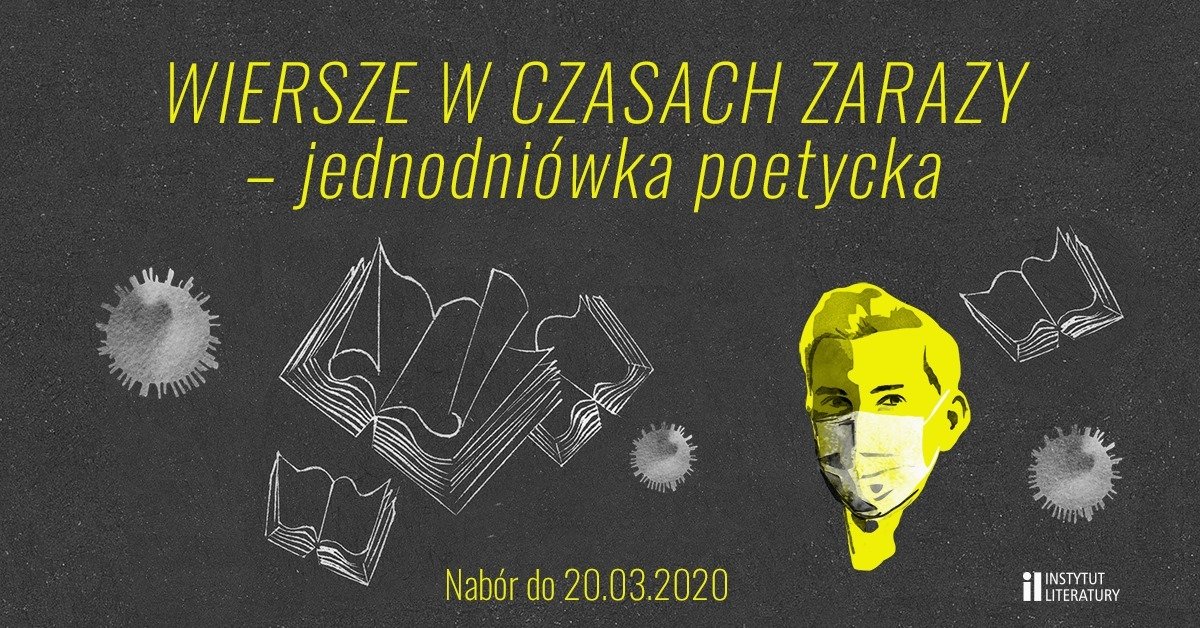 Wiersze w czasach zarazy – podziel się swoimi przemyśleniami