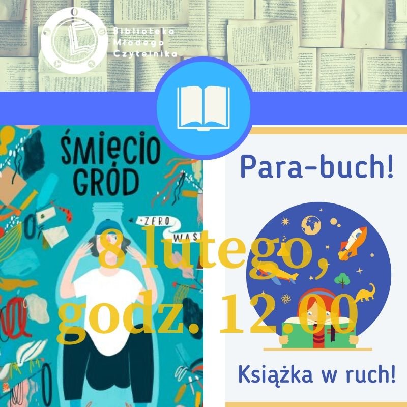 Jestem eko – dbam o środowisko!