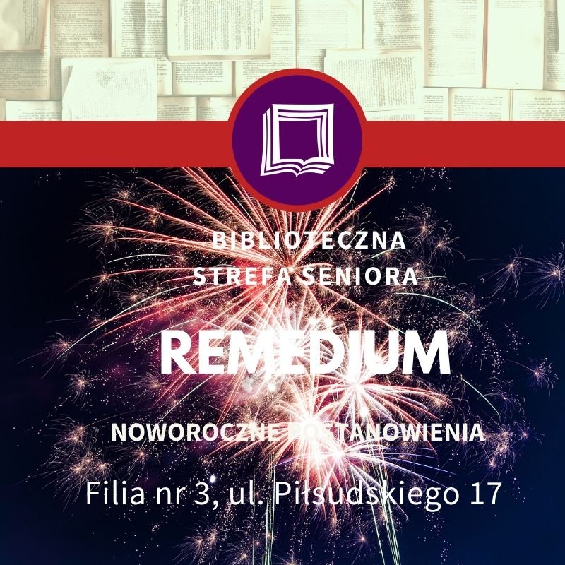 Biblioteczna Strefa Seniora: o noworocznych postanowieniach