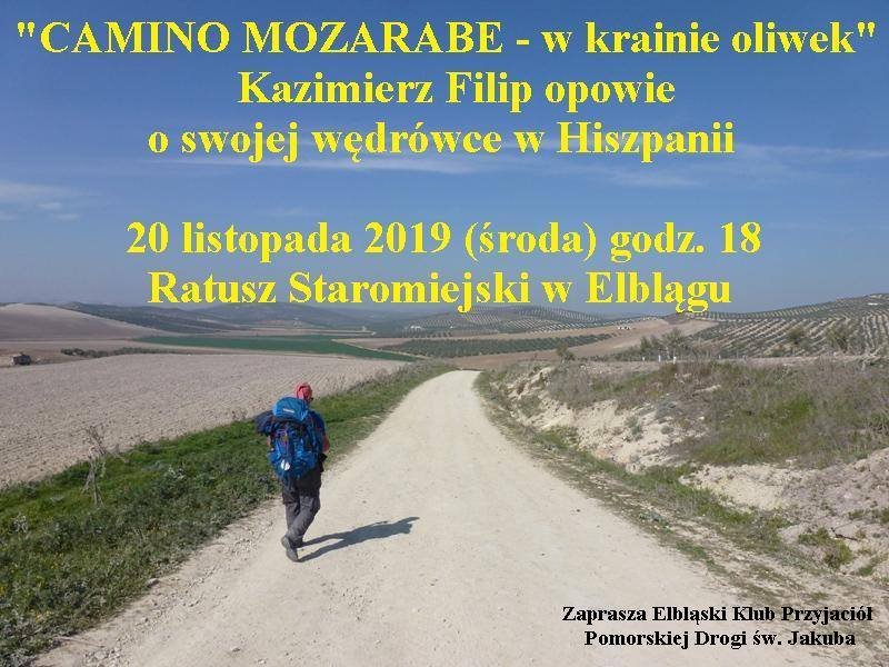 Opowieść o CAMINO MOZARABE