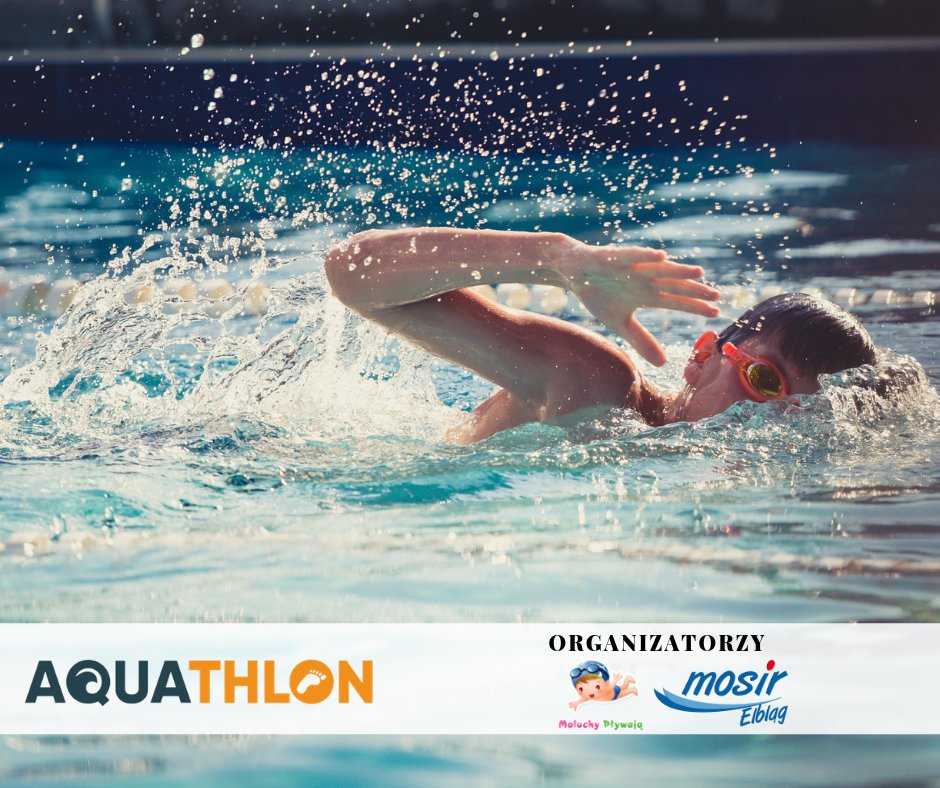 Bieganie i pływanie. Jednym słowem: Aquathlon