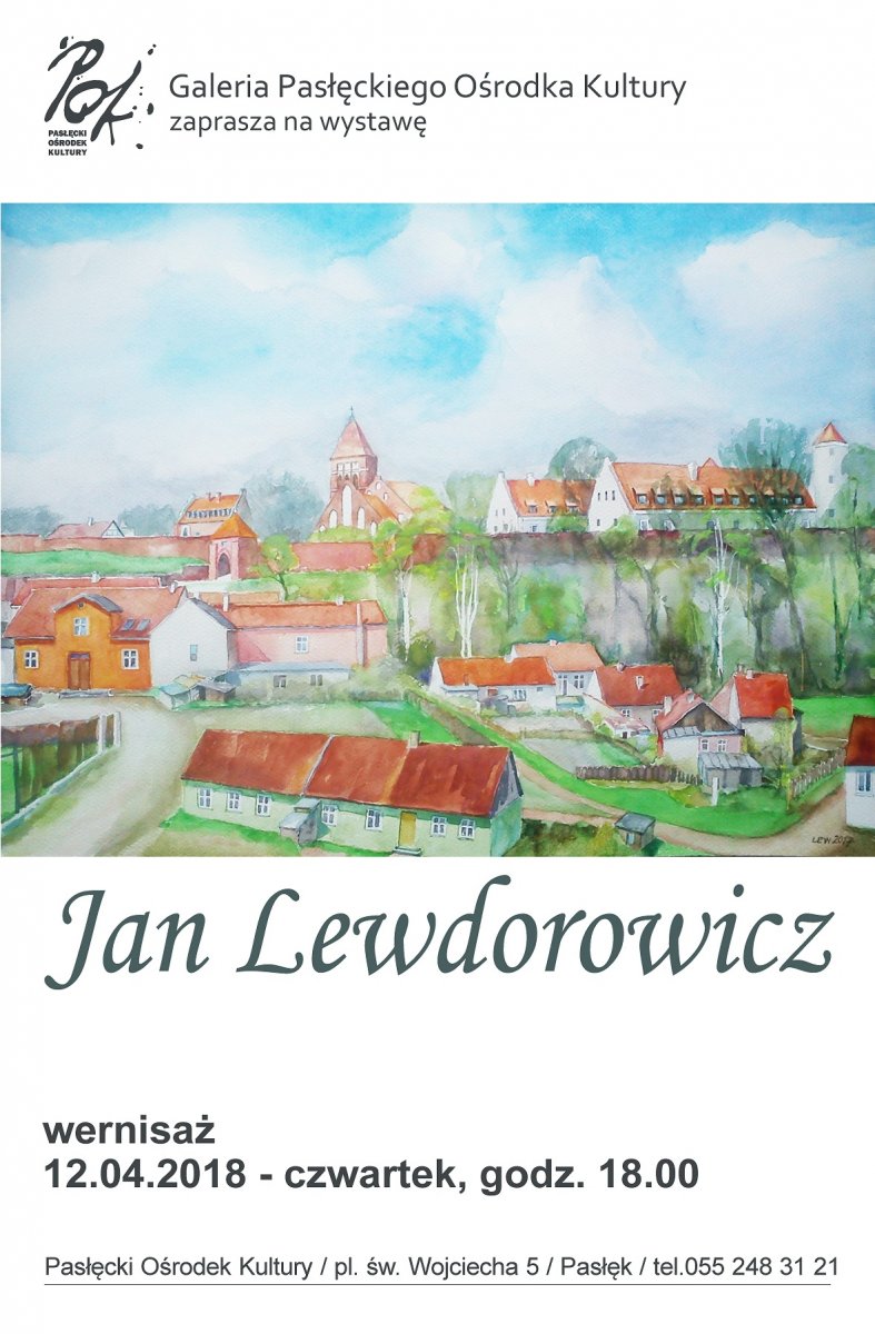 Wernisaż Jana Lewdorowicza w Pasłęku