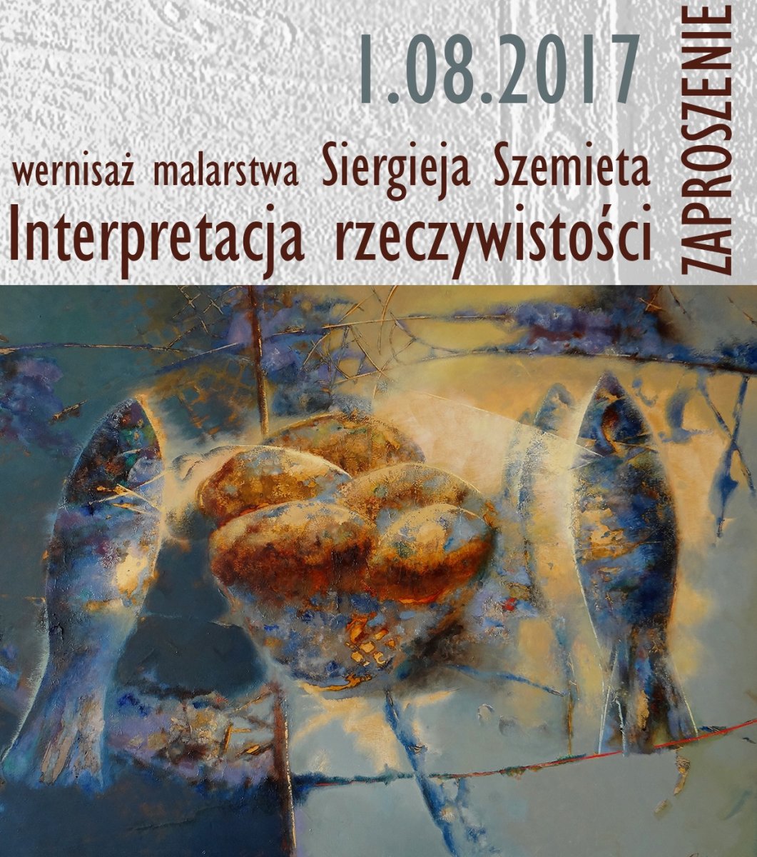 Wystawa prac Siergieja Szemieta