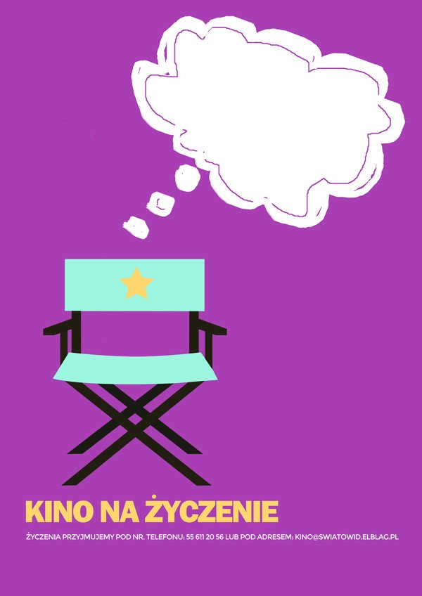 Kino na życzenie 
