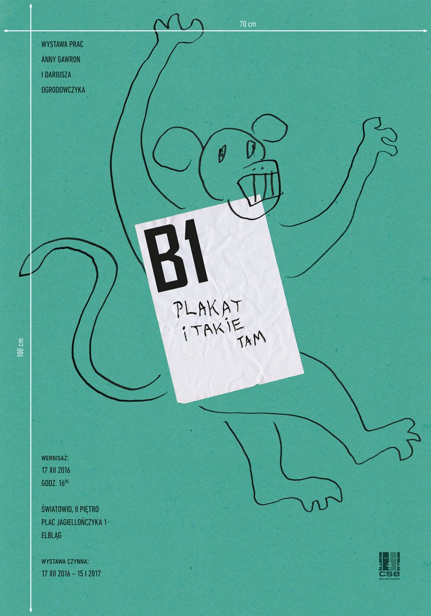 „B1 Plakat i takie tam” - wystawa nie tylko plakatu