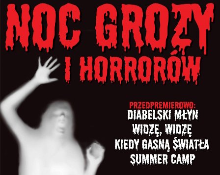 Zdobądź zaproszenie na noc horrorów