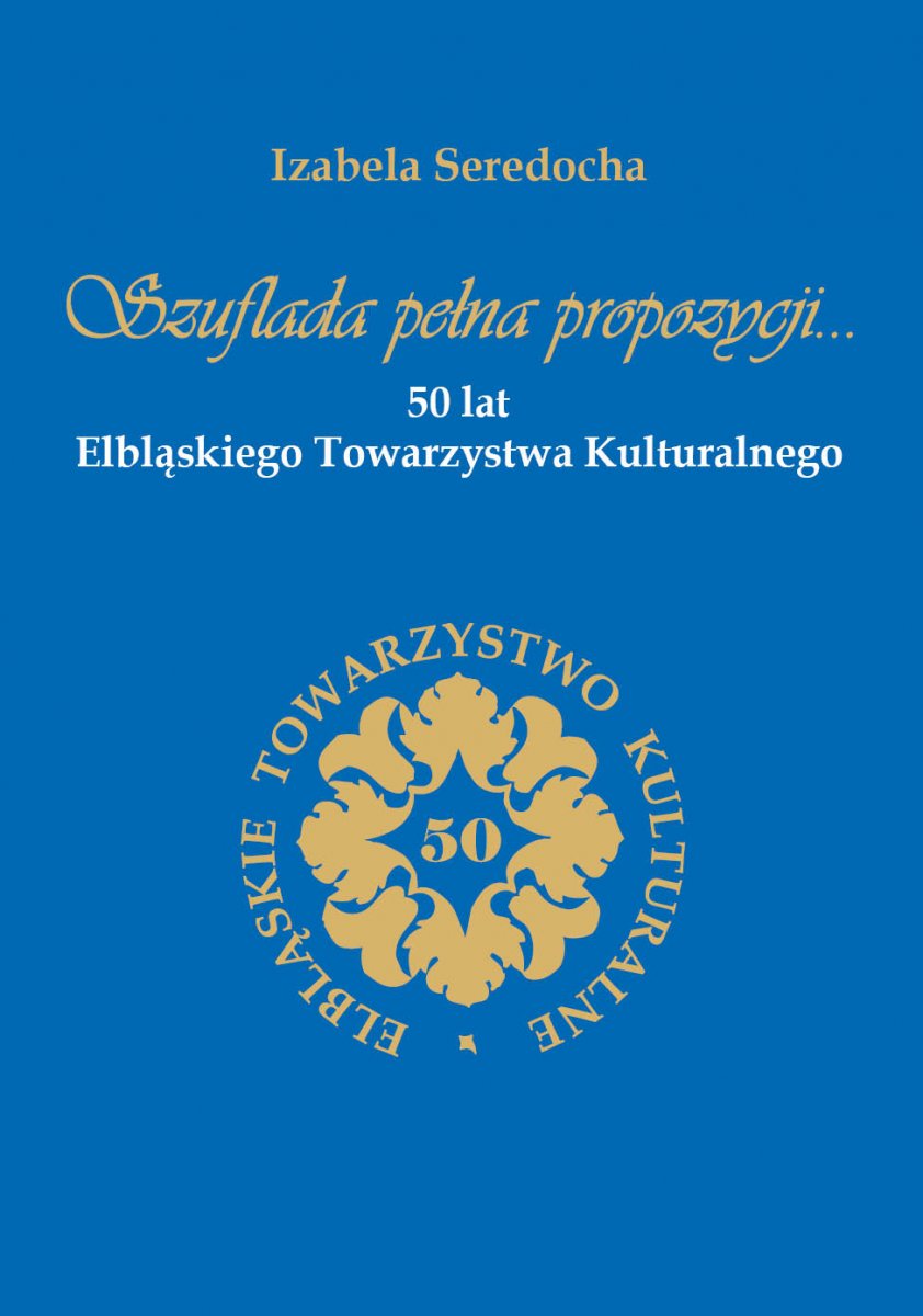 50-lecie ETK. Spotkanie z Izabelą Seredochą