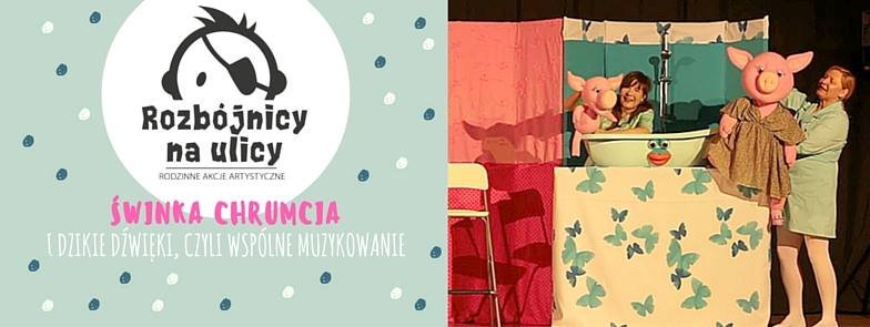 Zbójnicka „Świnka Chrumcia” opanuje Stare Miasto