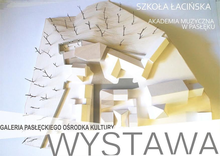 Szkoła Łacińska w Pasłęckim Ośrodku Kultury