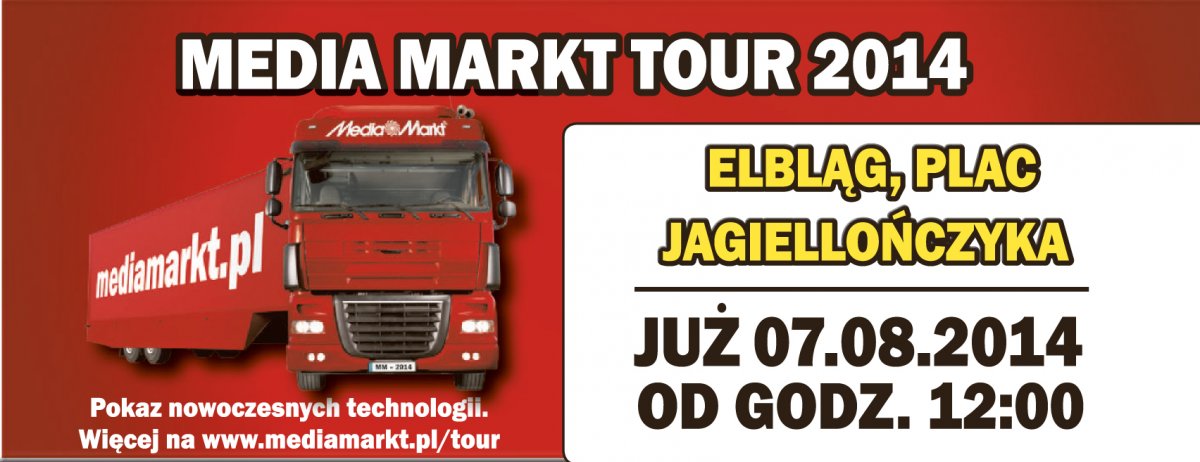 Media Markt Tour w Elblągu