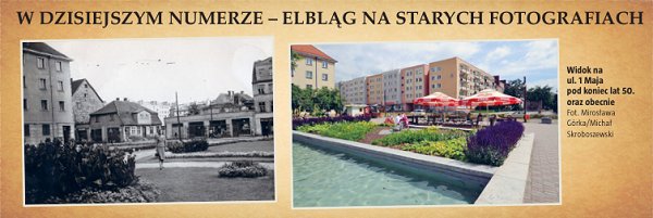 W piątkowym Dzienniku Elbląskim: Elbląg na starych fotografiach
