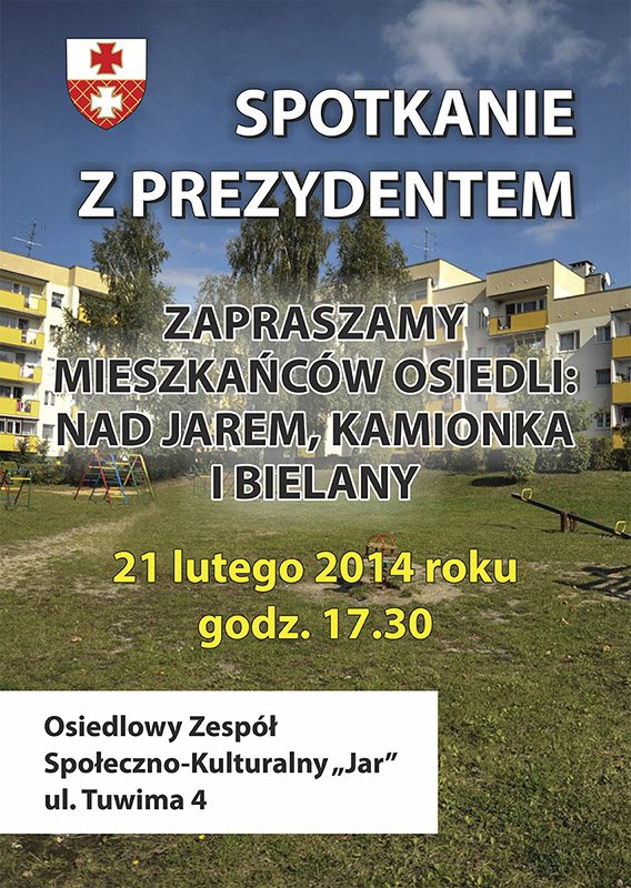 Spotkanie prezydenta z mieszkańcami: Nad Jarem, Kamionki i Bielan