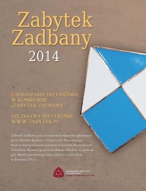 Zabytek Zadbany 2014. Szukamy go w Elblągu
