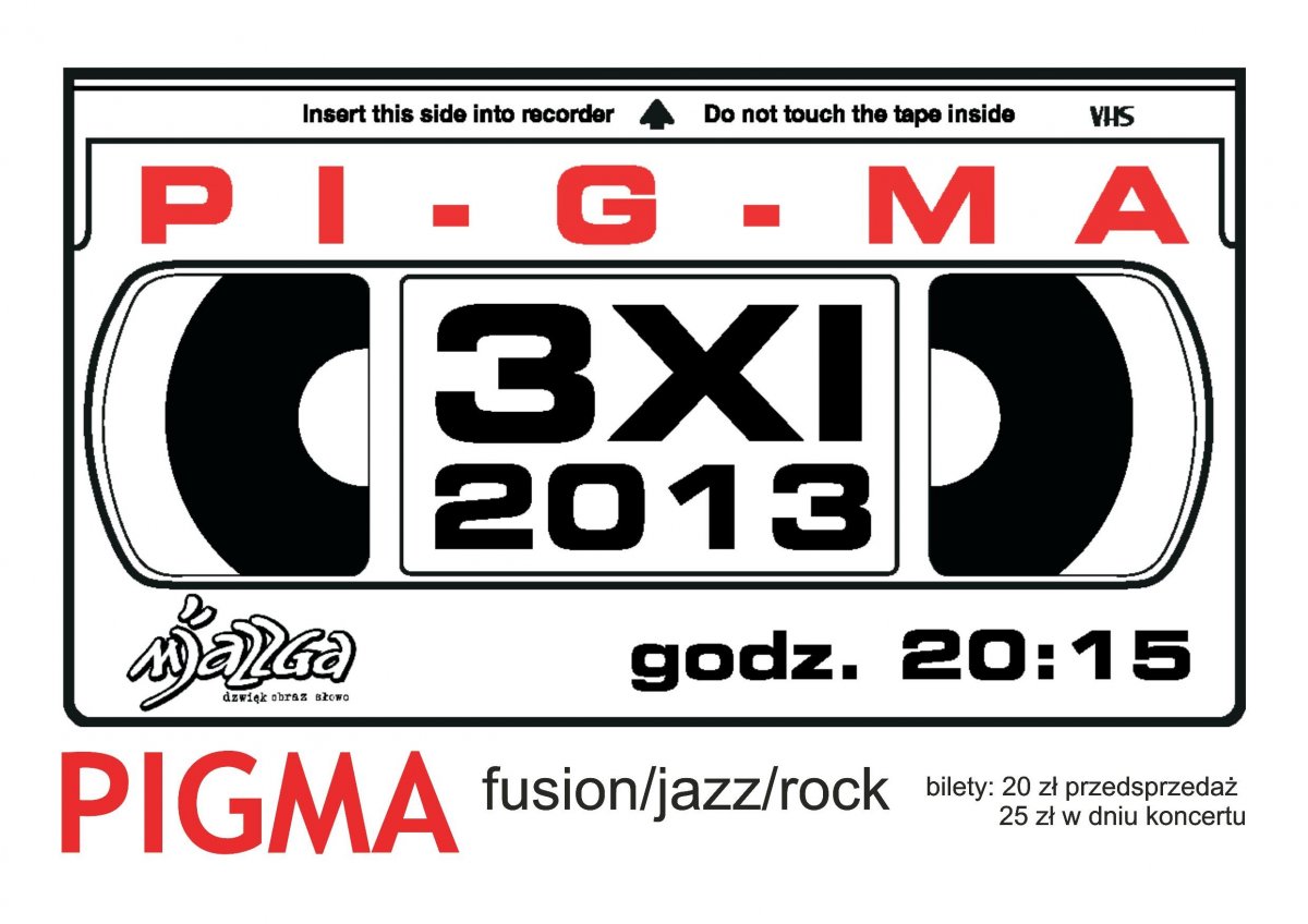 Pigma zagra w Mjazzdze