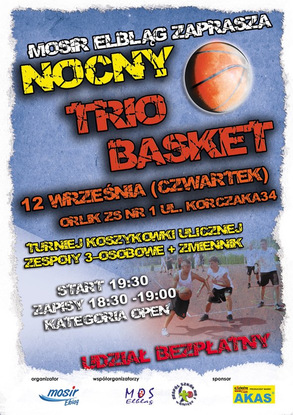 Nocny Trio Basket po raz pierwszy w Elblągu