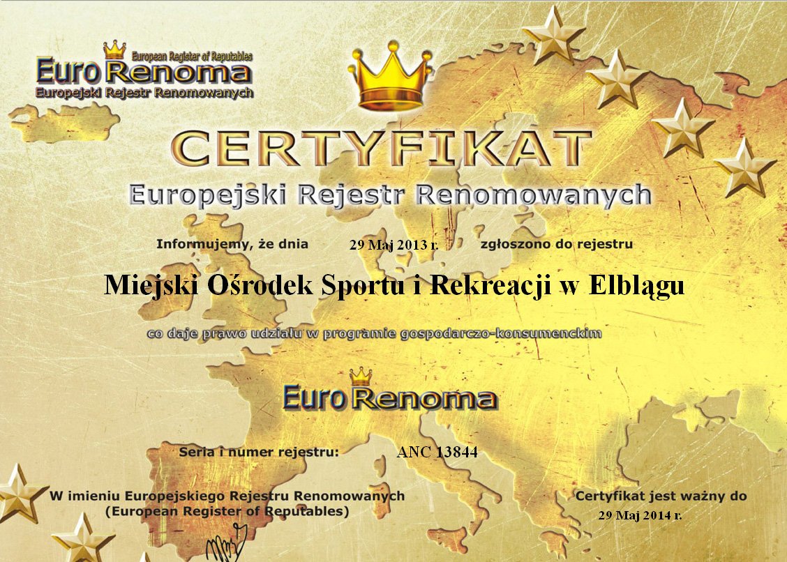 MOSiR z certyfikatem Euro Renoma