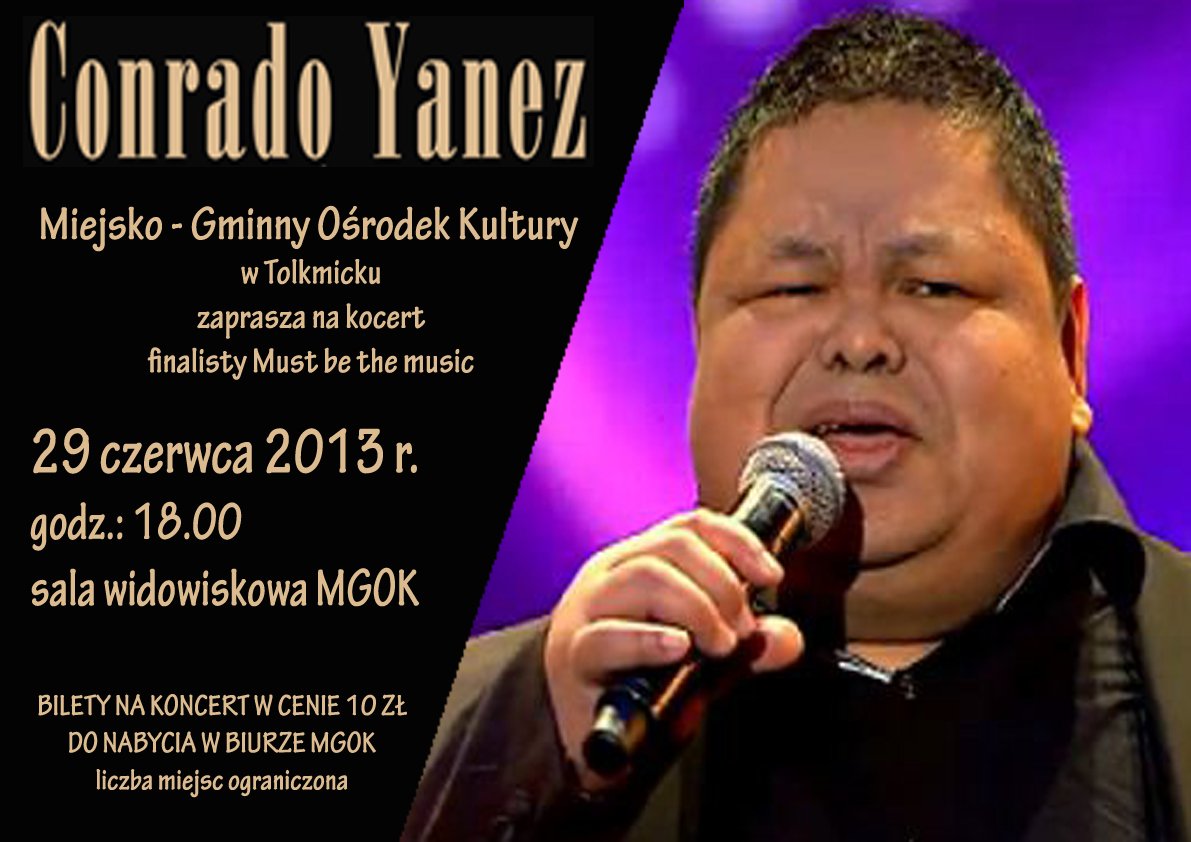 Conrado Yanez zaśpiewa w Tolkmicku