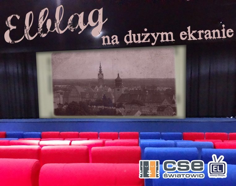 Było sobie województwo elbląskie… Elbląg na dużym ekranie