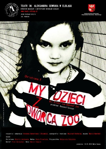 My, dzieci z dworca Zoo - pierwsza w tym roku premiera u Sewruka